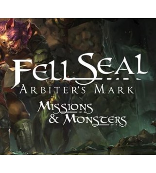 Fell Seal: Arbiter s Mark - Missions and Monsters DLC Steam Key GLOBAL